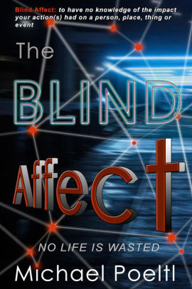 The Blind Affect