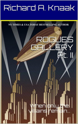 Rogues Gallery Pt. II