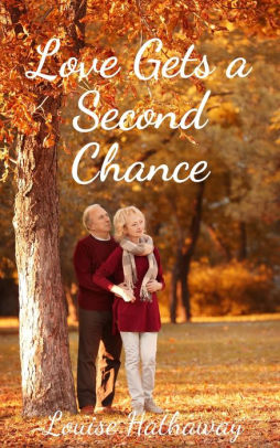 Love Gets a Second Chance