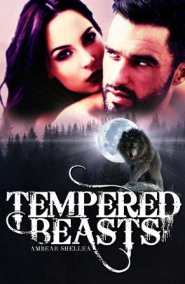 Tempered Beasts