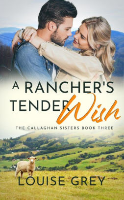A Rancher's Tender Wish