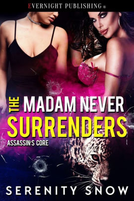 The Madam Never Surrenders