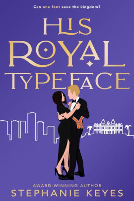 His Royal Typeface