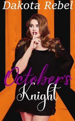 October's Knight