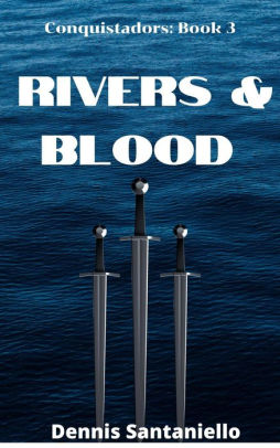Rivers and Blood