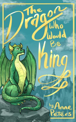 The Dragon Who Would Be King