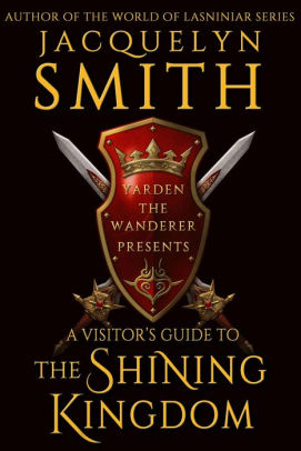 A Visitor's Guide to the Shining Kingdom