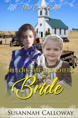 Shiloh, the Preacher's Bride