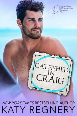 Catfished in Craig