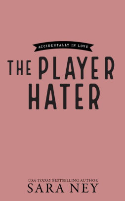 The Player Hater