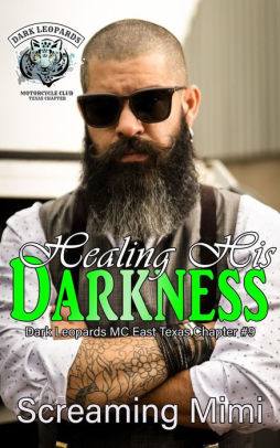 Healing His Darkness