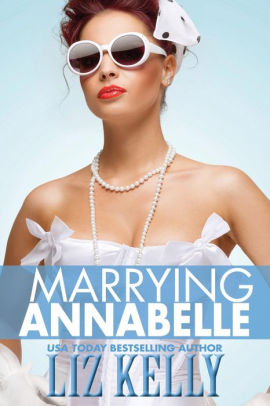 Marrying Annabelle