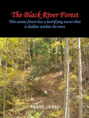 The Black River Forest