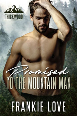 Promised to the Mountain Man