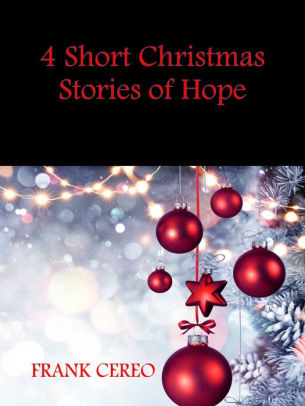 4 Short Christmas Stories of Hope