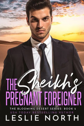 The Sheikh's Pregnant Foreigner