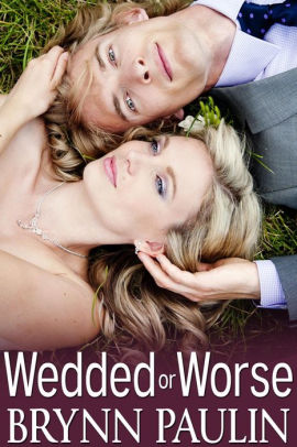 Wedded or Worse