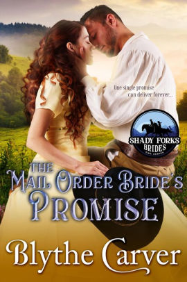 The Mail Order Bride's Promise