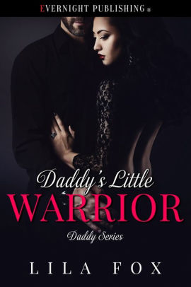 Daddy's Little Warrior