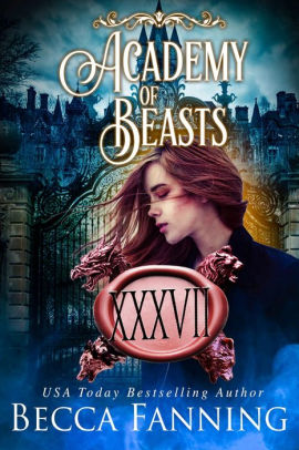 Academy Of Beasts XXXVII