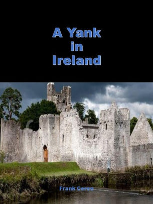 A Yank in Ireland