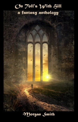 On Toll's Witch Hill