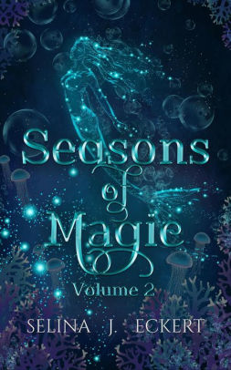 Seasons of Magic Volume 2