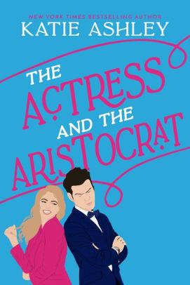 The Actress and the Aristocrat