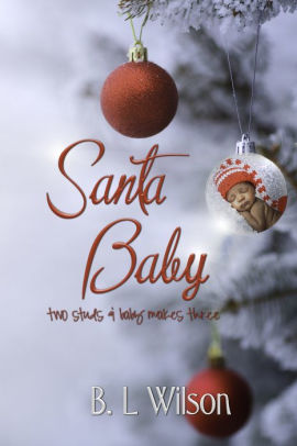 Santa Baby, Two Studs & Baby Makes Three