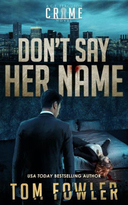 Don't Say Her Name