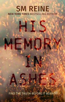 His Memory in Ashes