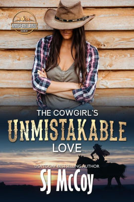 The Cowgirl's Unmistakable Love
