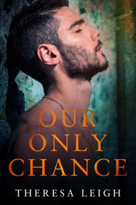 Our Only Chance
