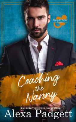 Coaching the Nanny