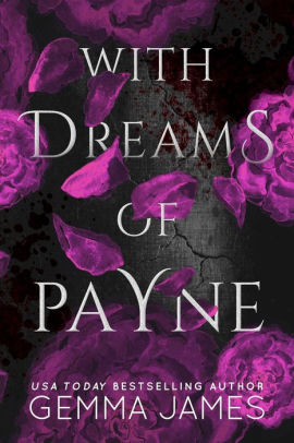 With Dreams of Payne