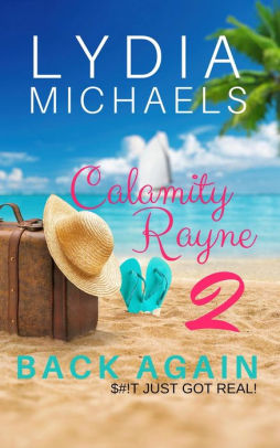 Calamity Rayne: Back Again