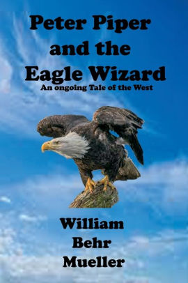 Peter Piper and the Eagle Wizard