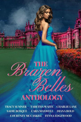 The Brazen Belles Anthology