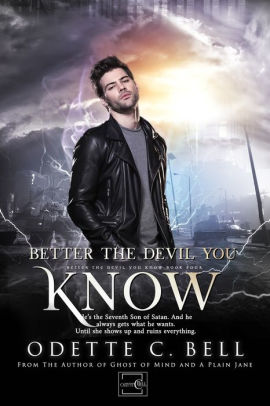 Better the Devil You Know Book Four