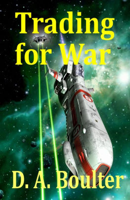 Trading For War