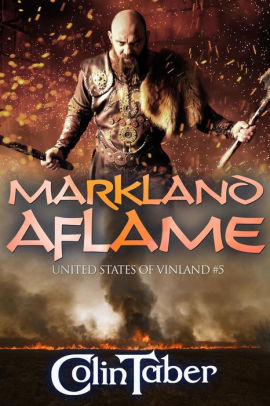 United States of Vinland: Markland Aflame