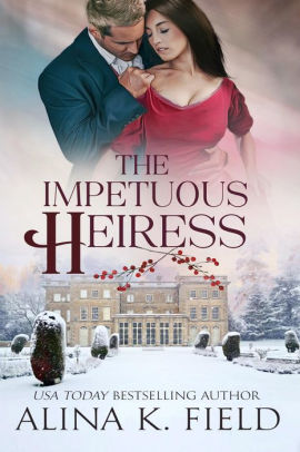 The Impetuous Heiress