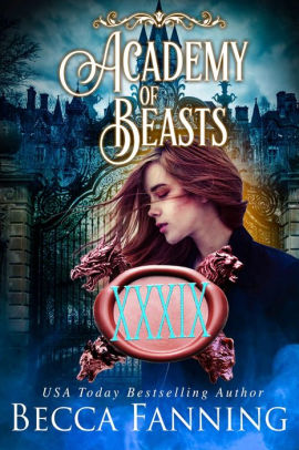 Academy Of Beasts XXXIX