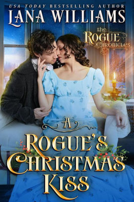 A Rogue's Christmas Kiss