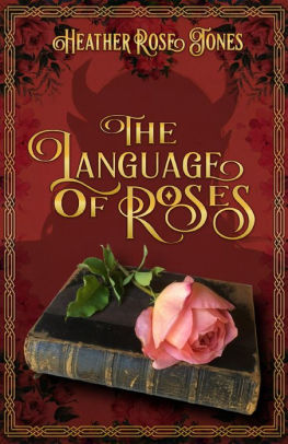 The Language of Roses