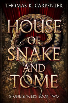 House of Snake and Tome