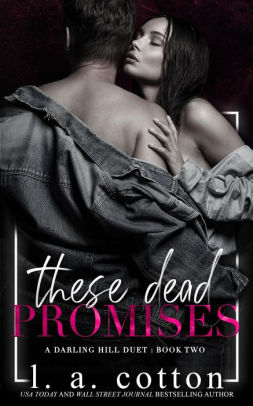 These Dead Promises
