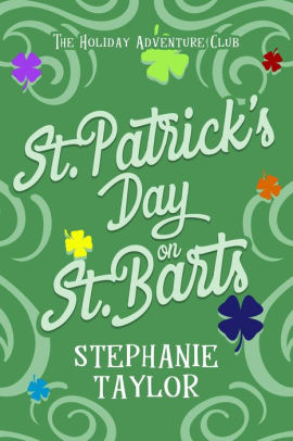 St. Patrick's Day on St. Barts