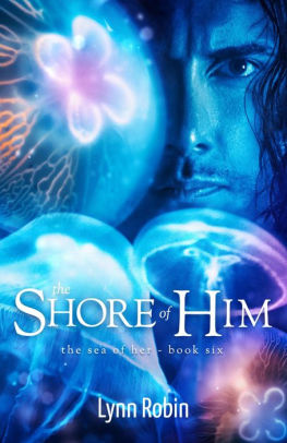 The Shore of Him