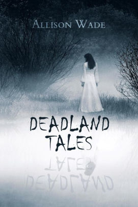 Deadland Tales